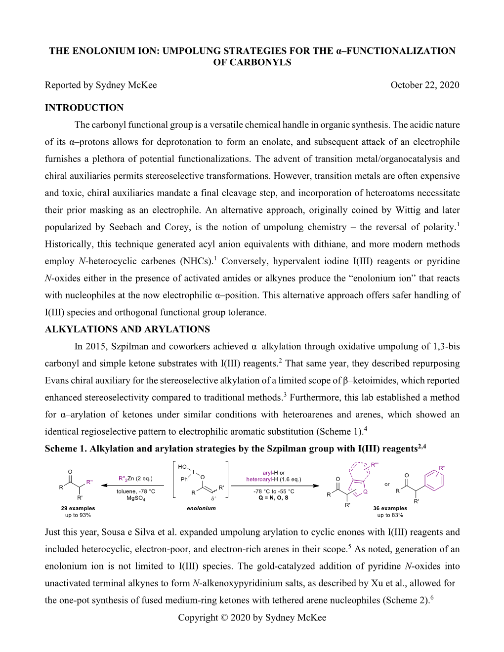 The Enolonium Ion: Umpolung Strategies for the Α–Functionalization of Carbonyls
