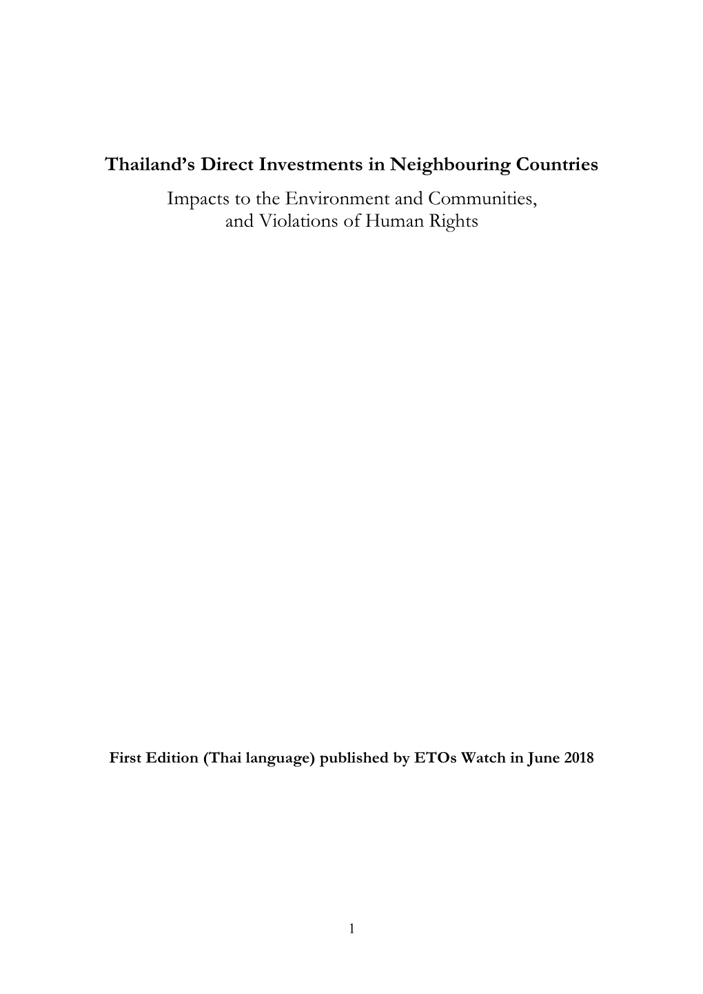 Thailand's Direct Investments in Neighbouring Countries Impacts To