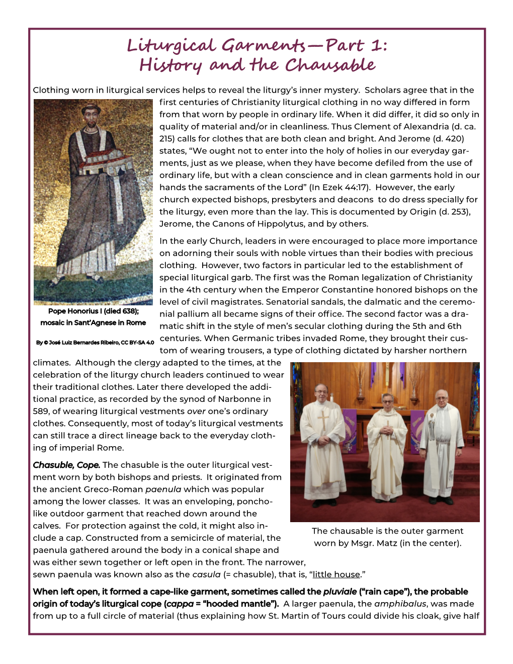 Liturgical Garments—Part 1: History and the Chausable