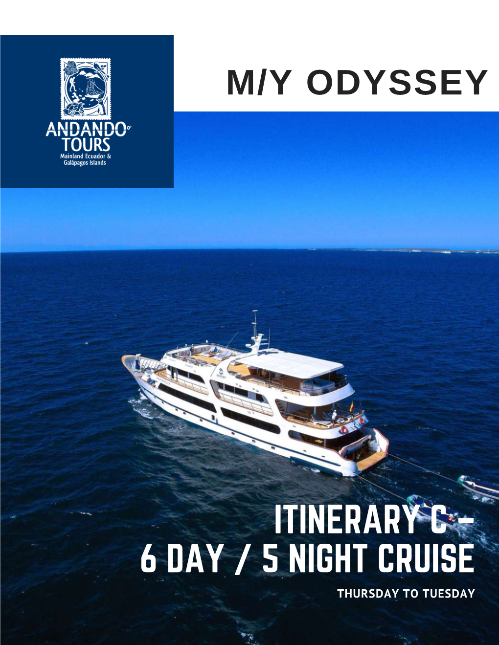 Odyssey Itinerary C