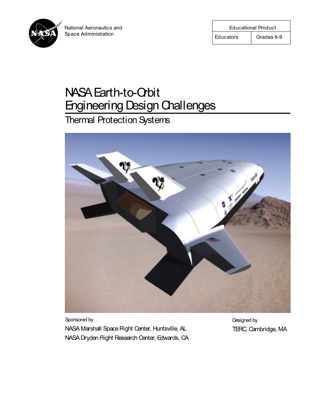 NASA Earth-To-Orbit Engineering Design Challenges Thermal Protection Systems