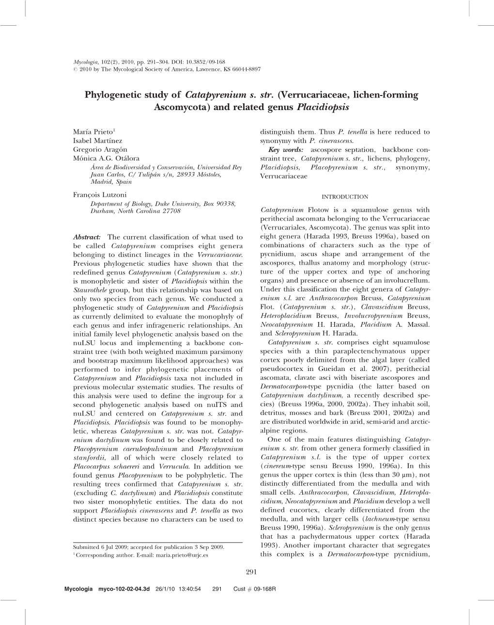 Phylogenetic Study of Catapyrenium S. Str. (Verrucariaceae, Lichen-Forming Ascomycota) and Related Genus Placidiopsis