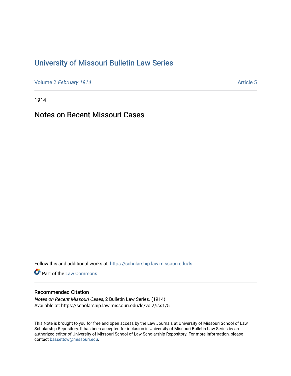 Notes on Recent Missouri Cases