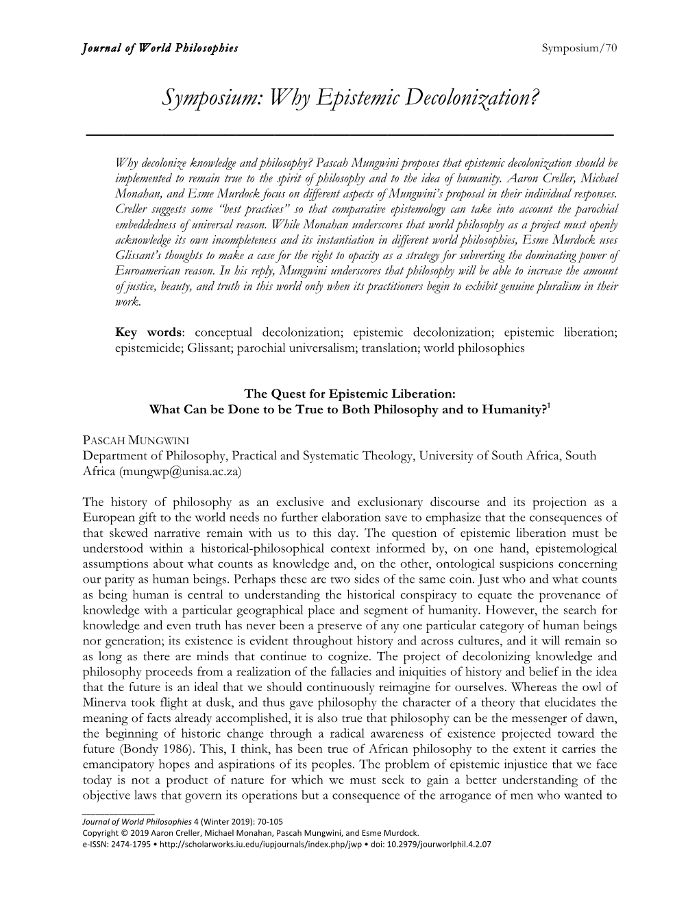 Symposium: Why Epistemic Decolonization? ______