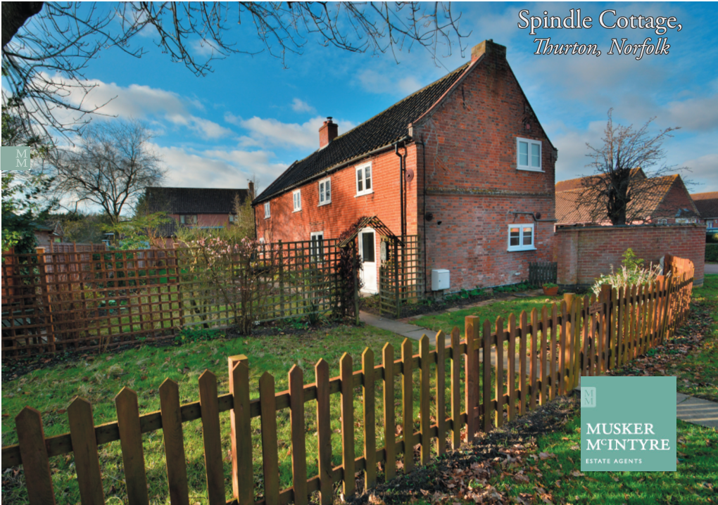 Spindle Cottage, Th Urton, Norfolk Loddon - 3.2 Miles Norwich - 8.4 Miles Beccles - 10.8 Miles