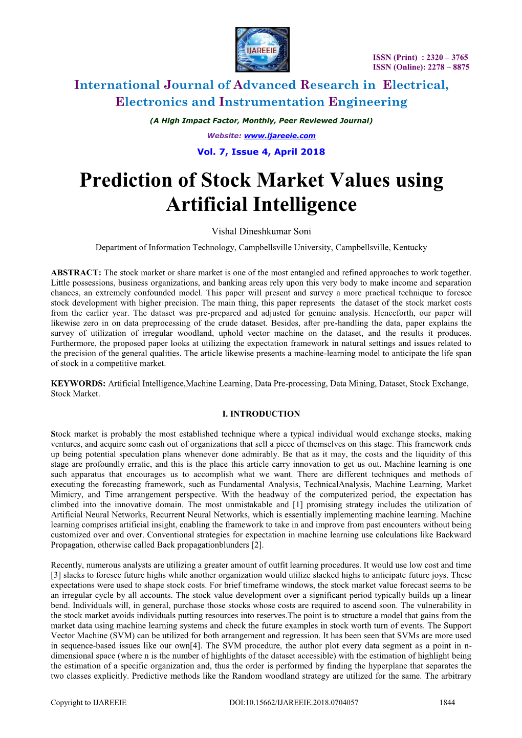 Prediction of Stock Market Values Using Artificial Intelligence