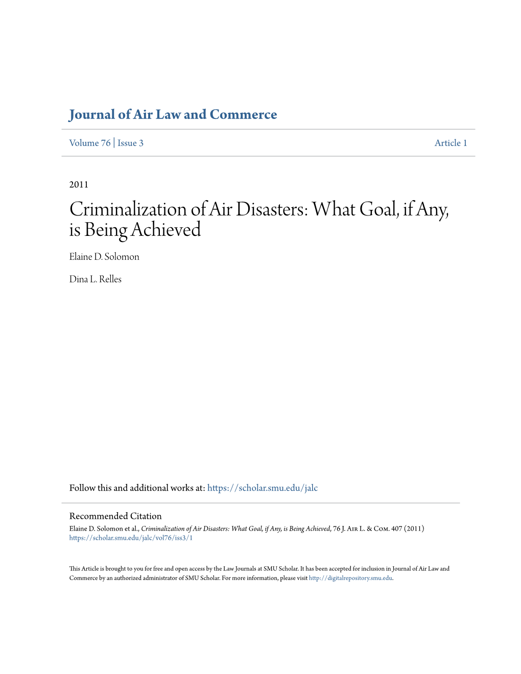 Criminalization of Air Disasters: What Goal, If Any, Is Being Achieved Elaine D