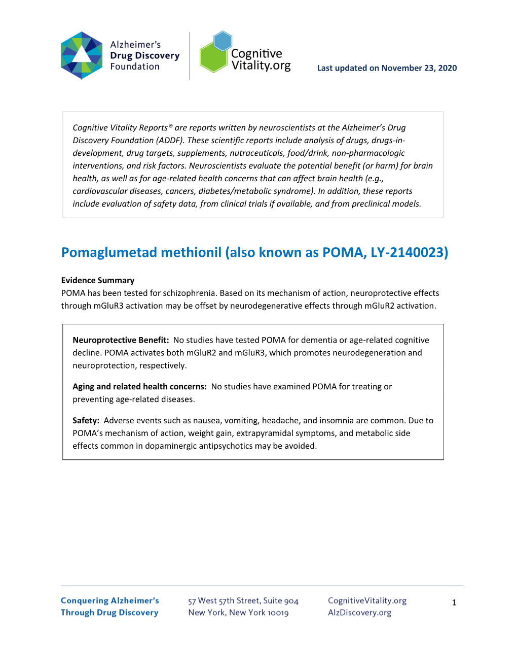 Pomaglumetad Methionil (Also Known As POMA, LY-2140023)