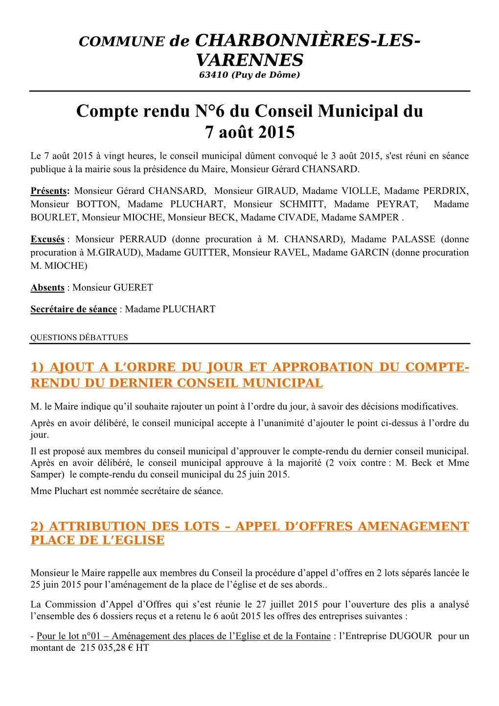 Compte Rendu N°6 Du Conseil Municipal Du 7 Août 2015