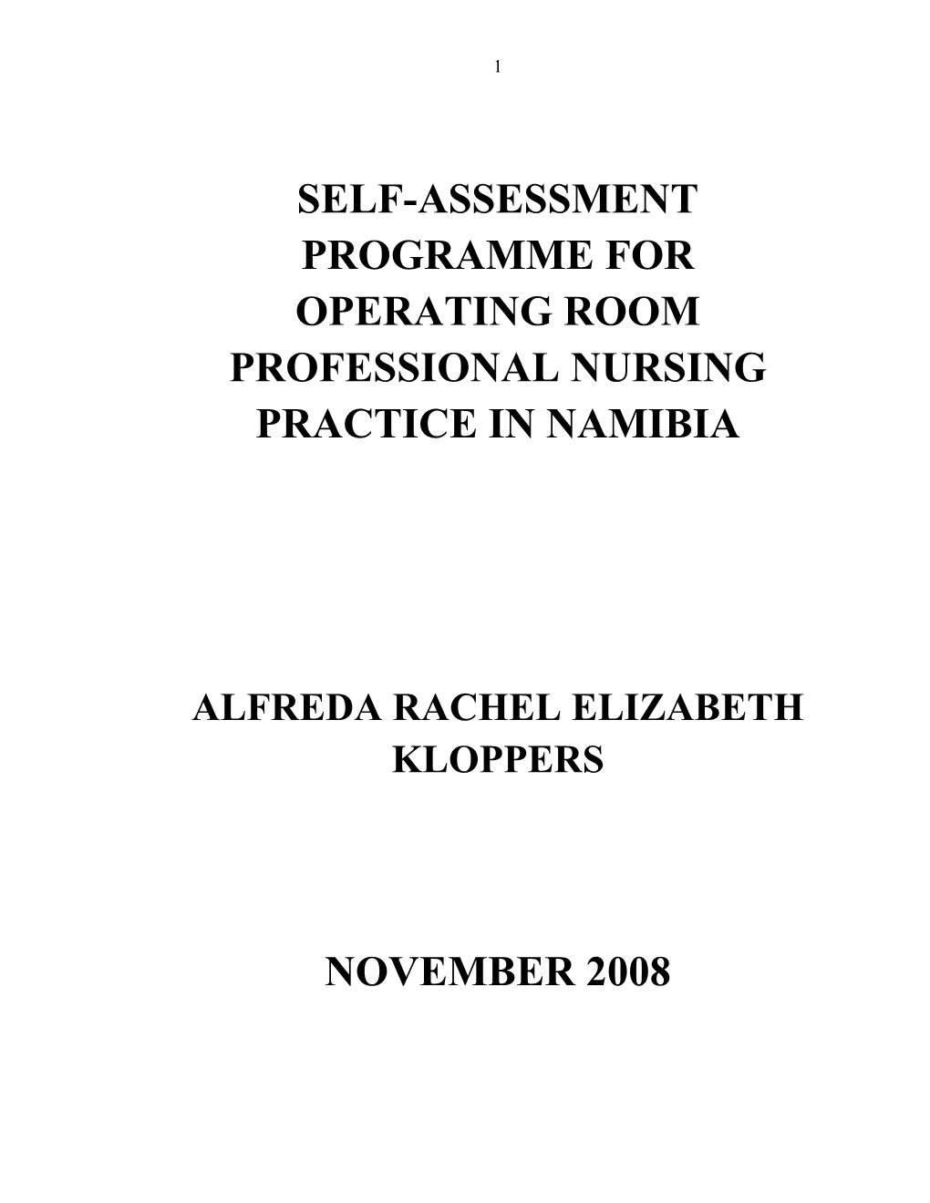 Self-Assessment Programme for Operating Room Professional Nursing Practice in Namibia