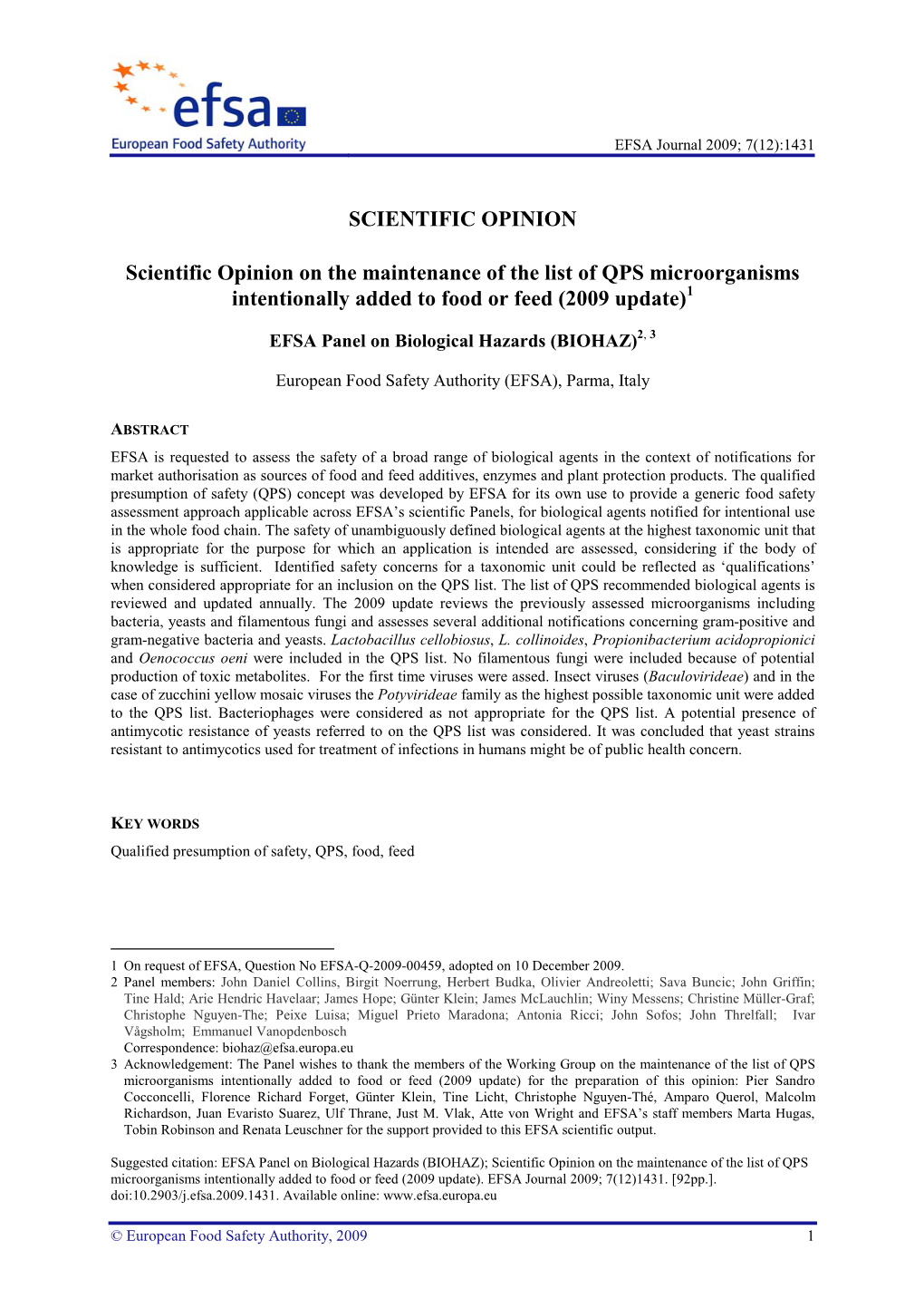 SCIENTIFIC OPINION Scientific Opinion on the Maintenance of the List of QPS Microorganisms Intentionally Added to Food Or Feed