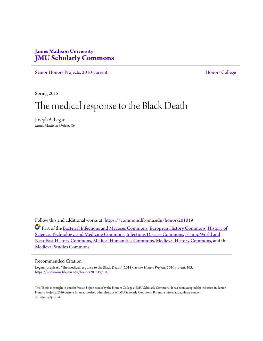 The Medical Response to the Black Death Joseph A