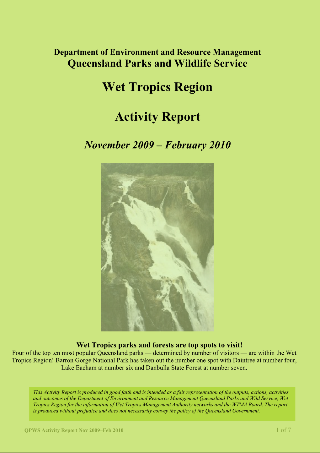 Wet Tropics Region Activity Report