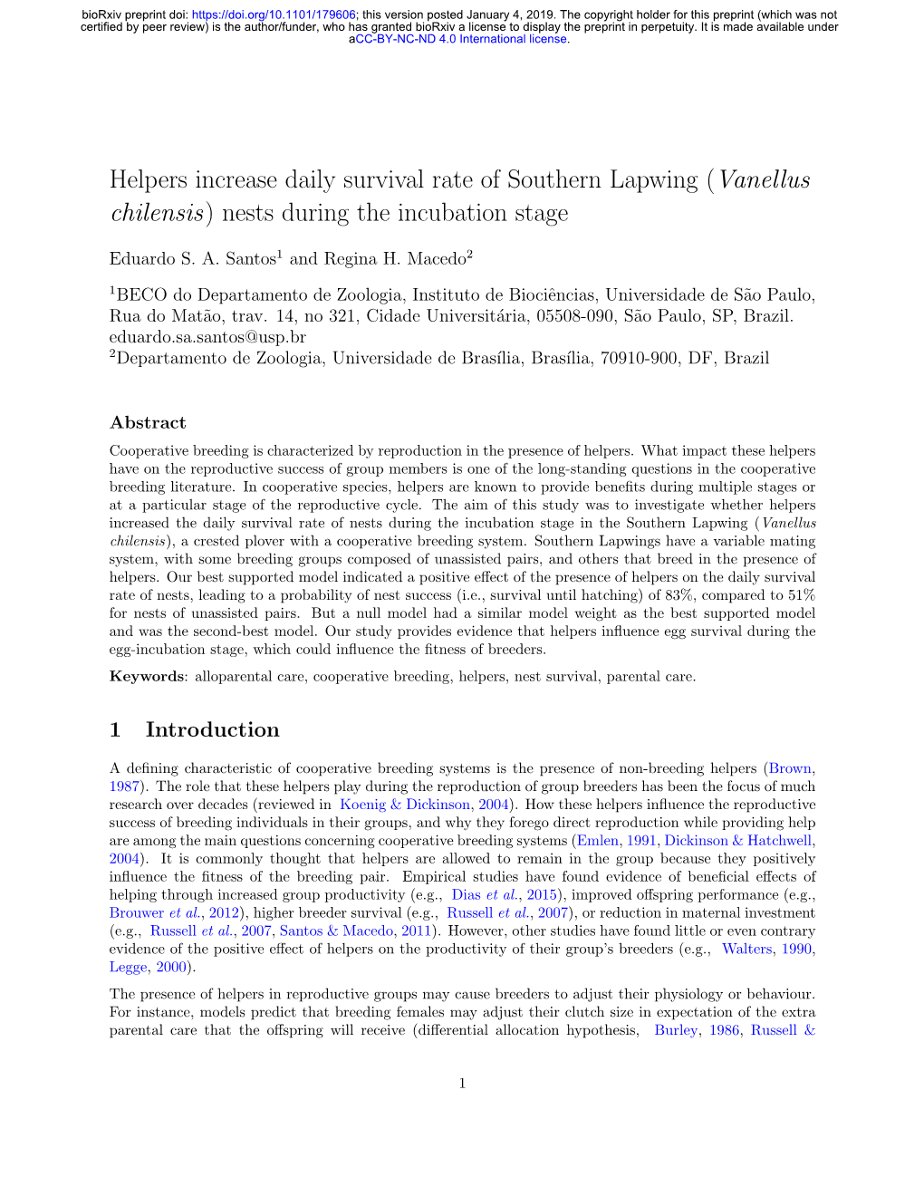 Helpers Increase Daily Survival Rate of Southern Lapwing (Vanellus Chilensis) Nests During the Incubation Stage