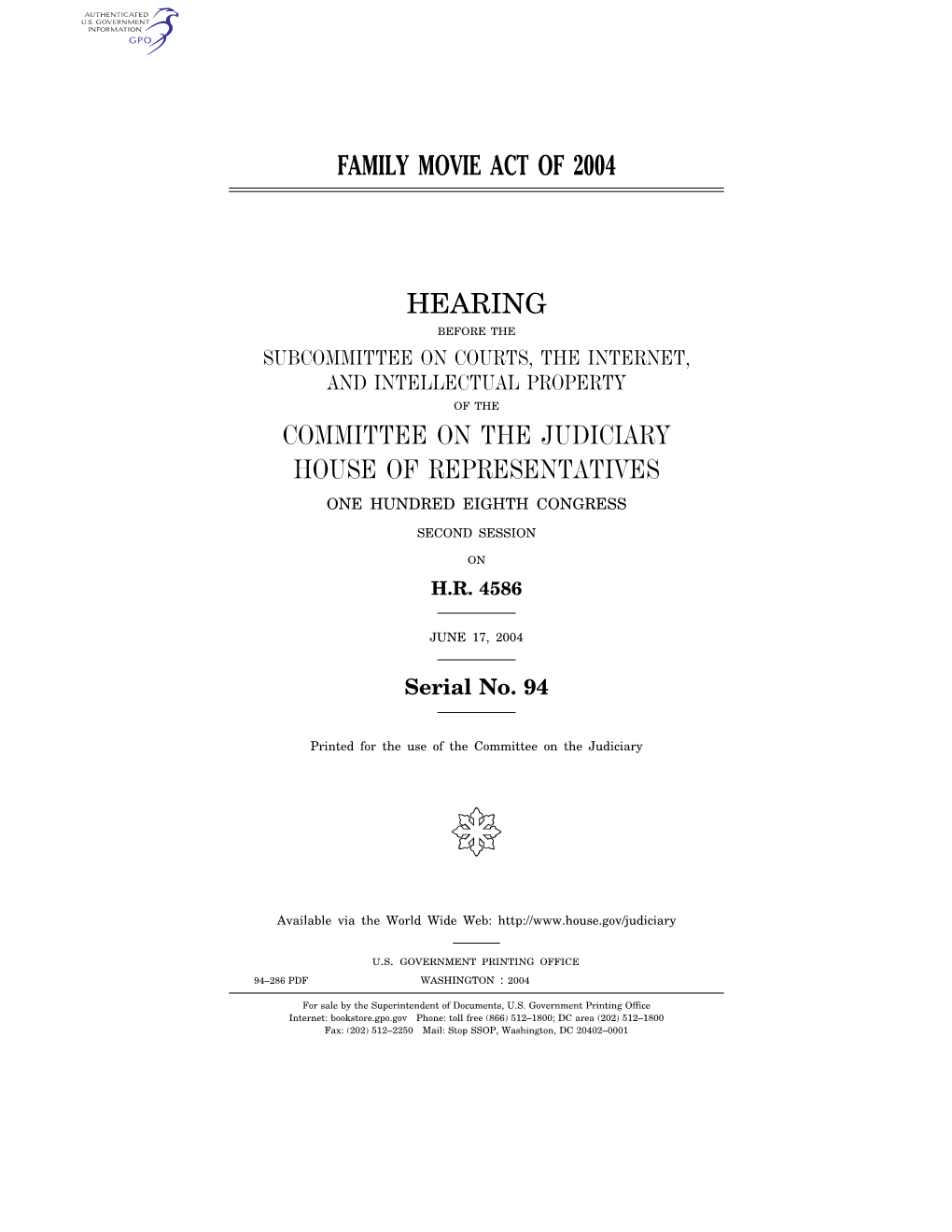 Family Movie Act of 2004 Hearing Committee on The