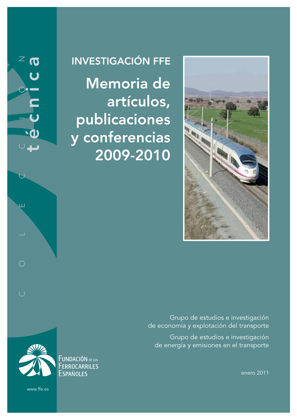 Investigación Fundación De Los Ferrocarriles Españoles