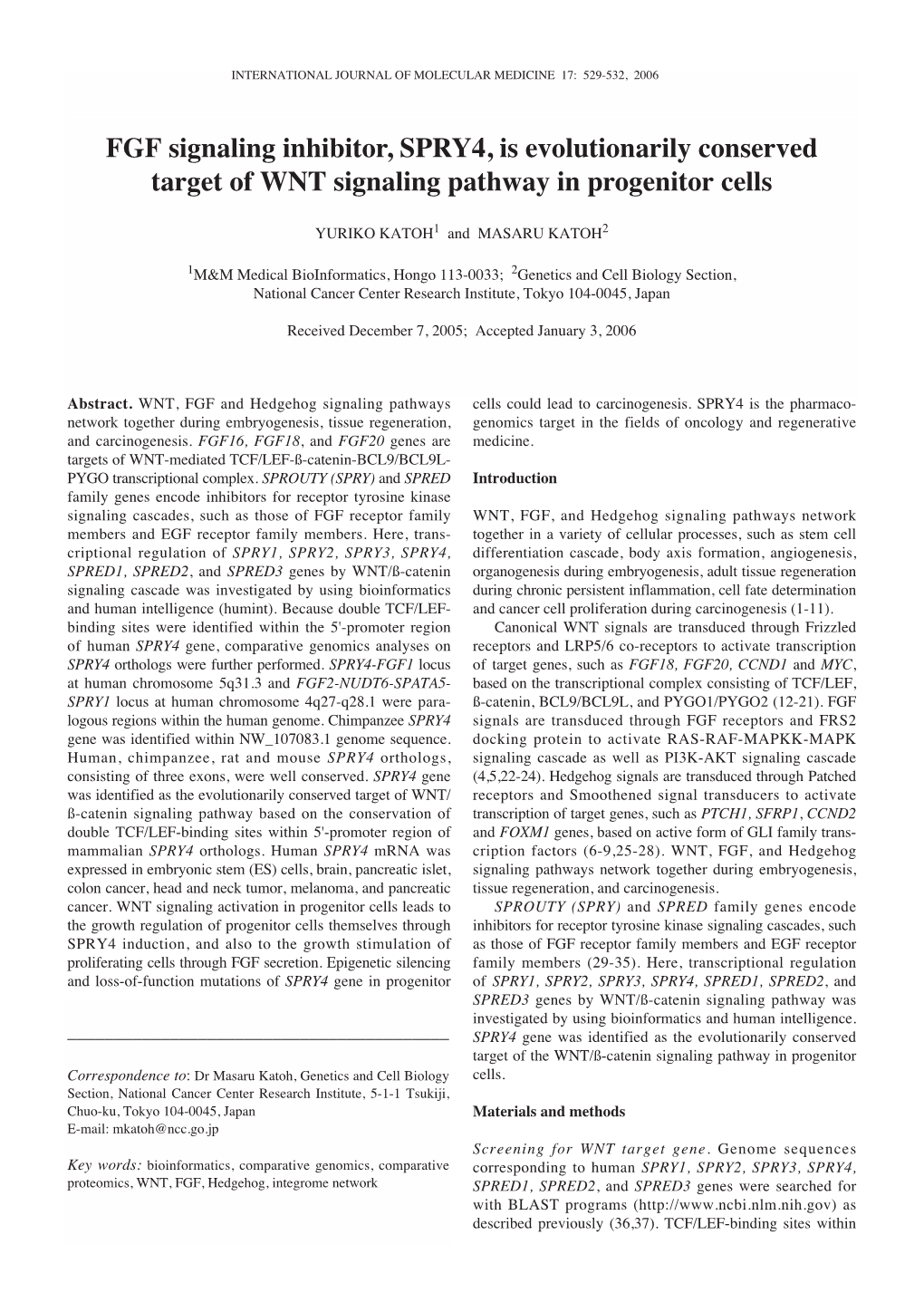 FGF Signaling Inhibitor, SPRY4, Is Evolutionarily Conserved Target of WNT Signaling Pathway in Progenitor Cells