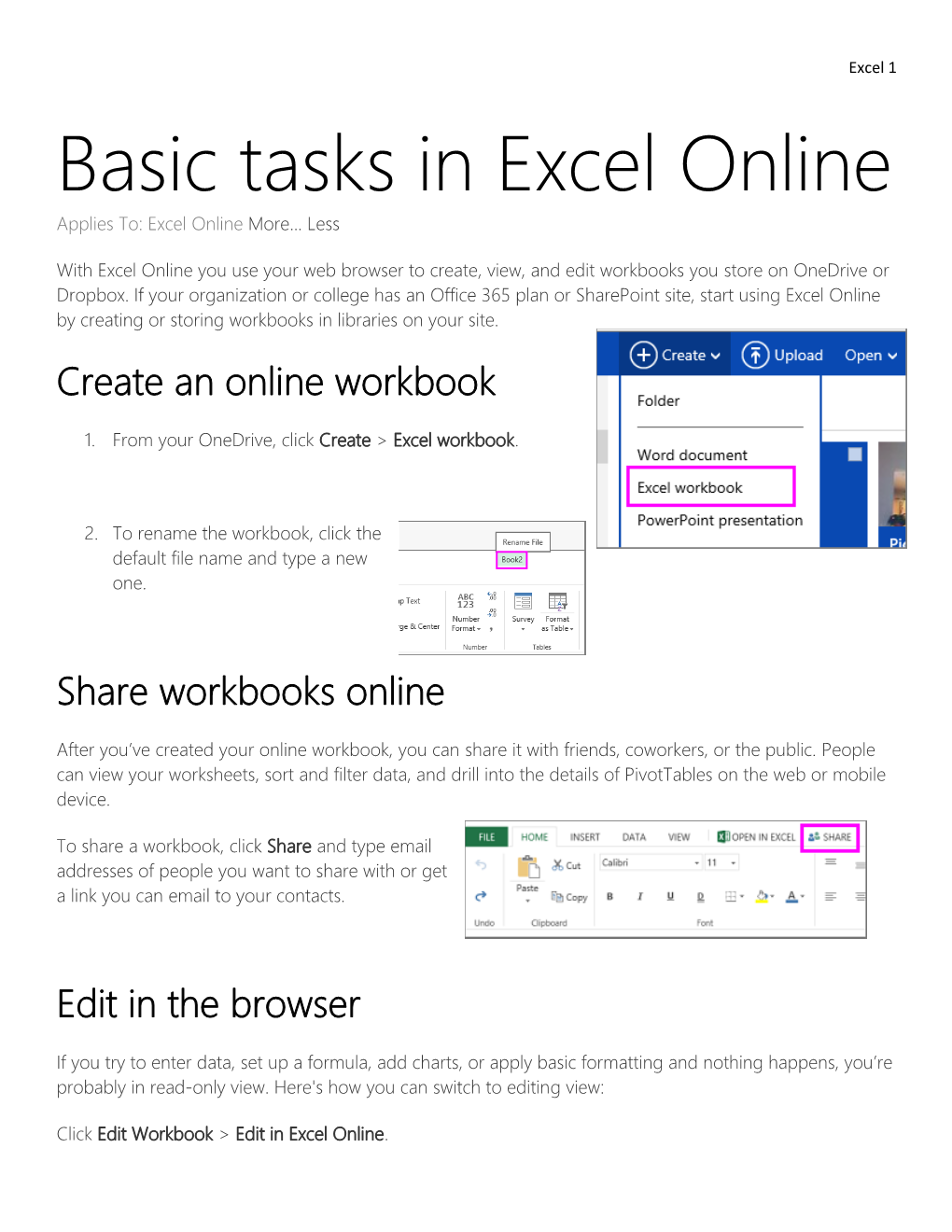 Basic Tasks in Excel Online Applies To: Excel Online More