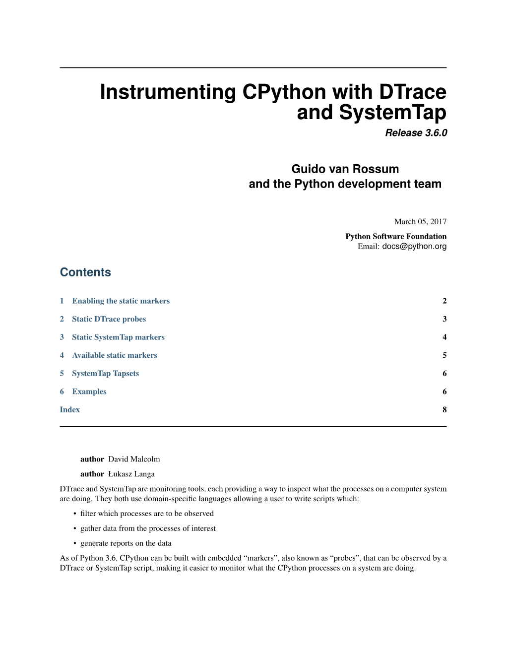 Instrumenting Cpython with Dtrace and Systemtap Release 3.6.0