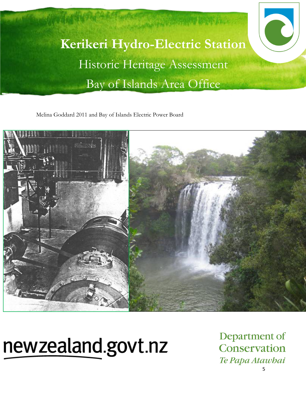 Kerikeri Hydro-Electric Station Historic Heritage Assessment Bay of Islands Area Office