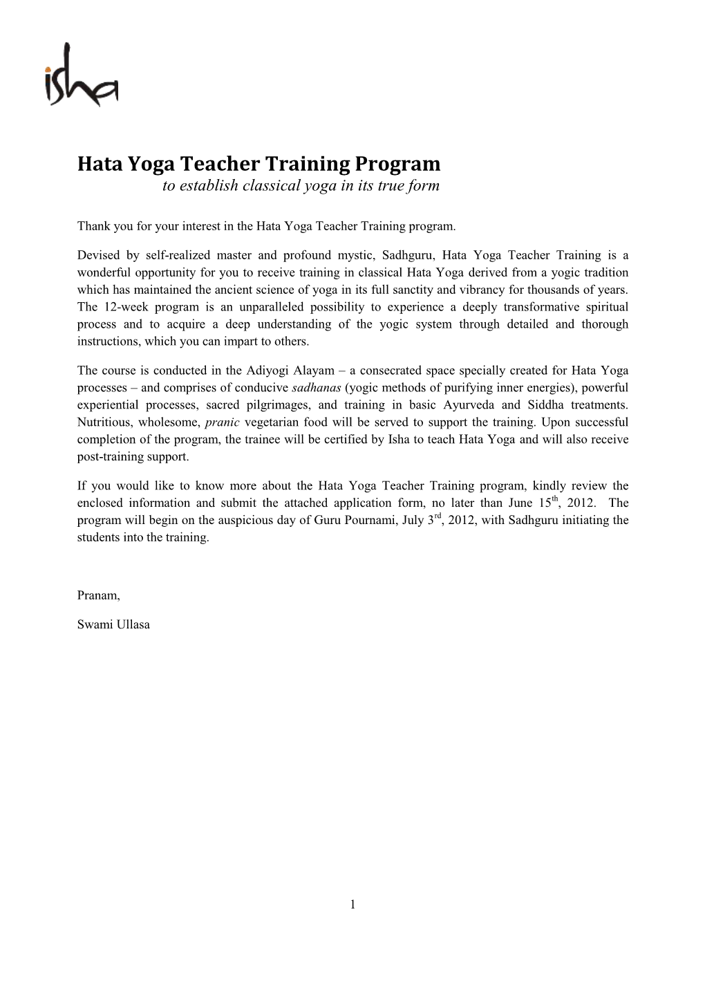 Hata Yoga Teacher Training Program to Establish Classical Yoga in Its True Form