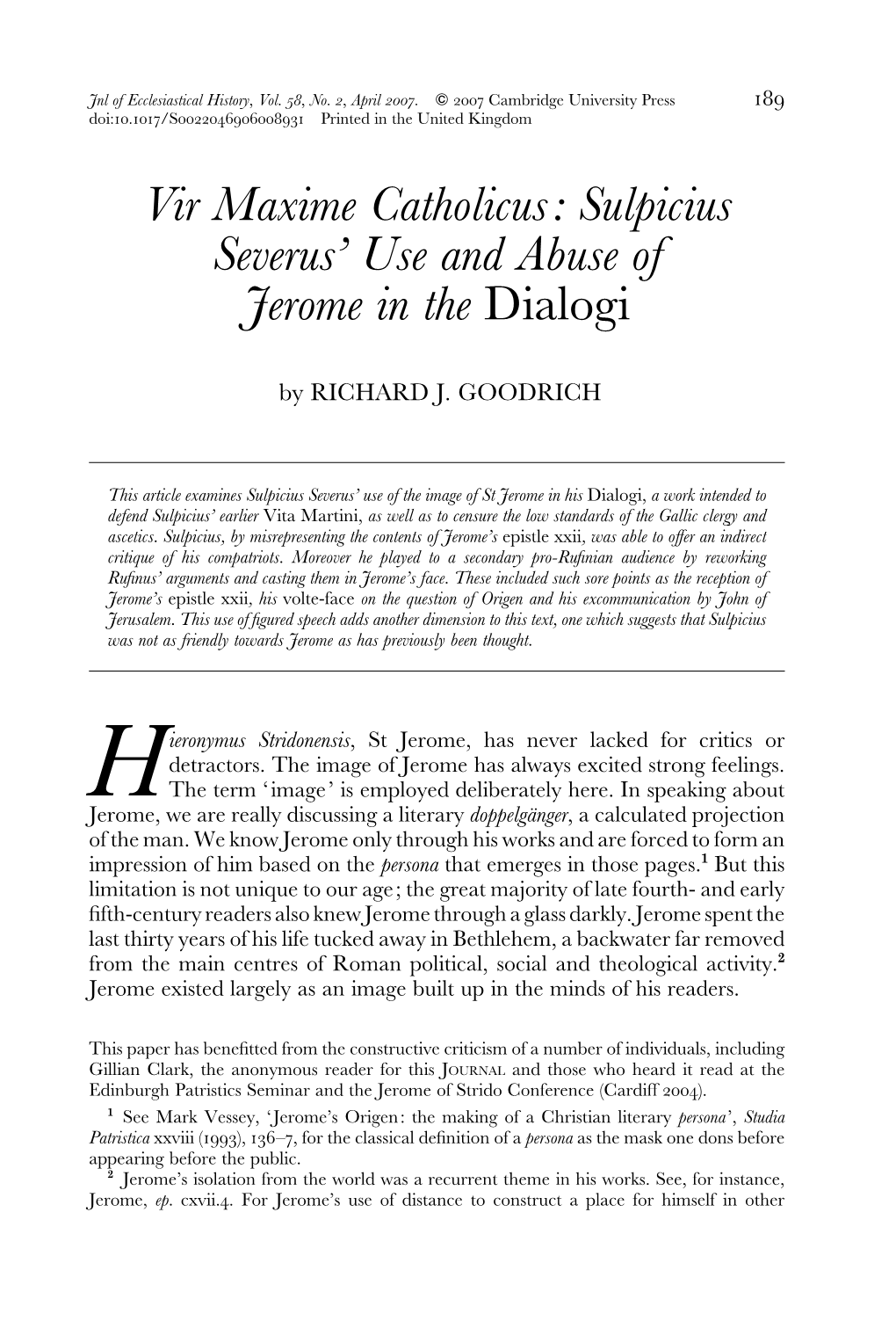 Sulpicius Severus' Use and Abuse of Jerome in the Dialogi