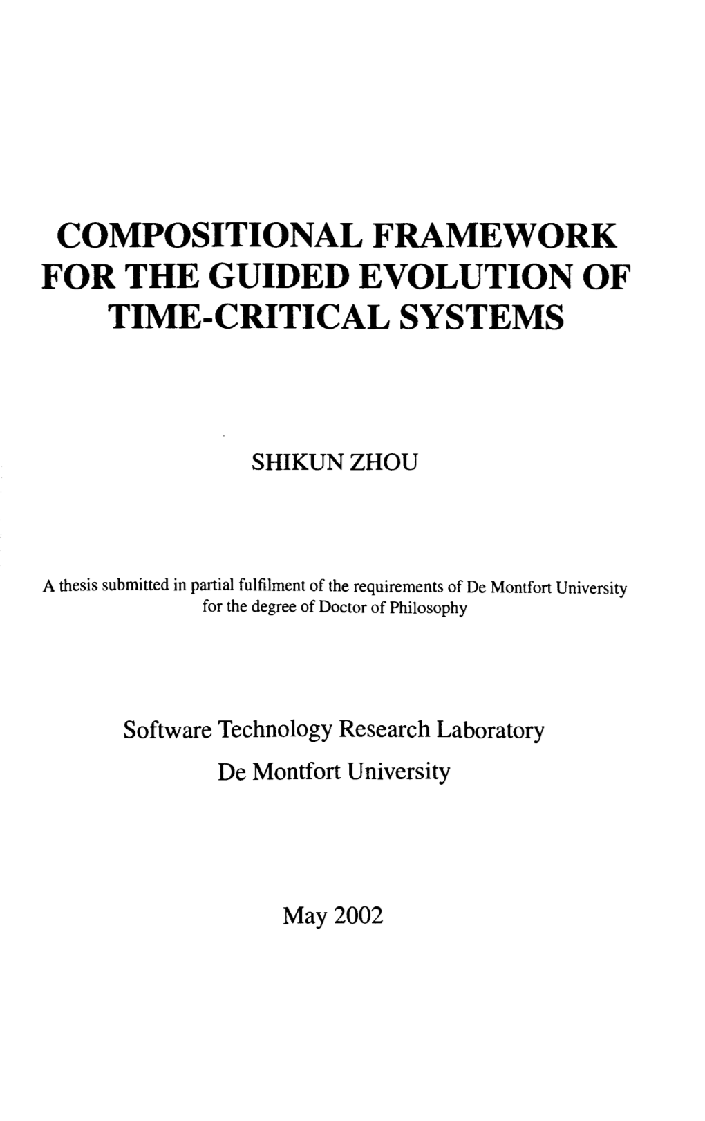 Compositional Framework for the Guided Evolution of Time-Critical Systems