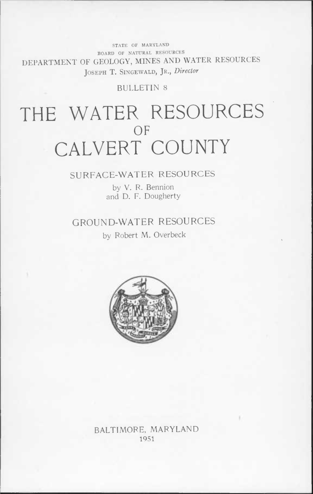 STATE of MARYLAND BOARD of NATURAL RESOURCES DEPARTMENT of GEOLOGY, MINES and WATER RESOURCES Joseph T