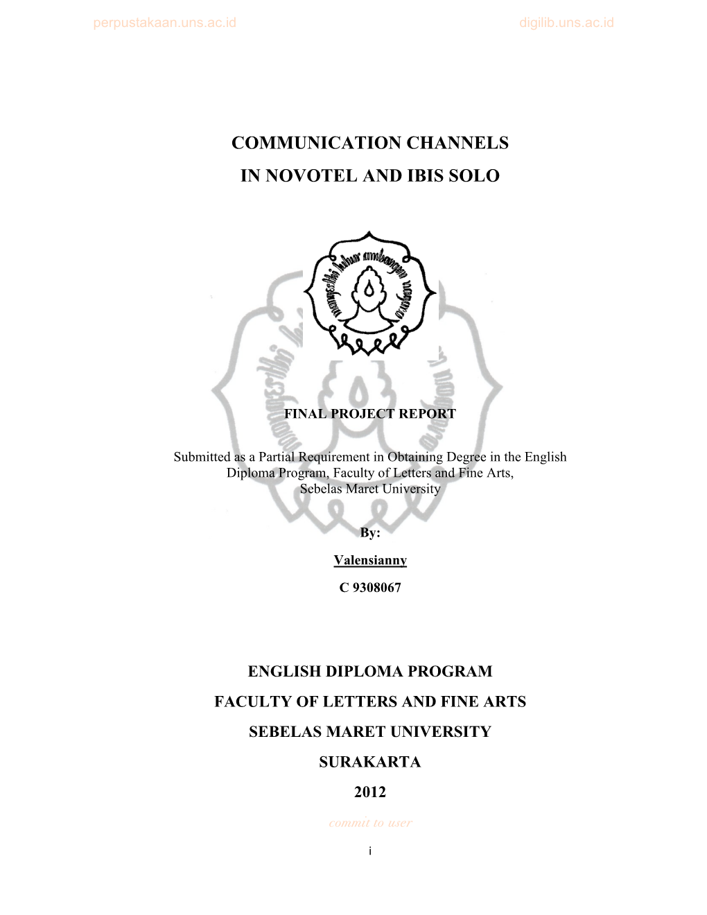 Communication Channels in Novotel and Ibis Solo