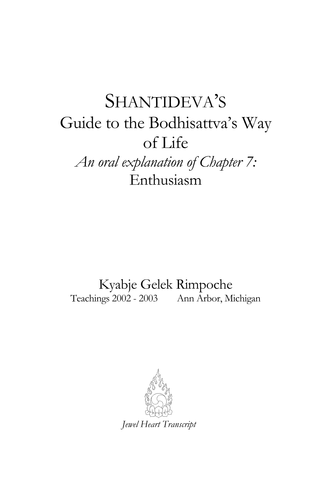 Guide to the Bodhisattva's Way of Life