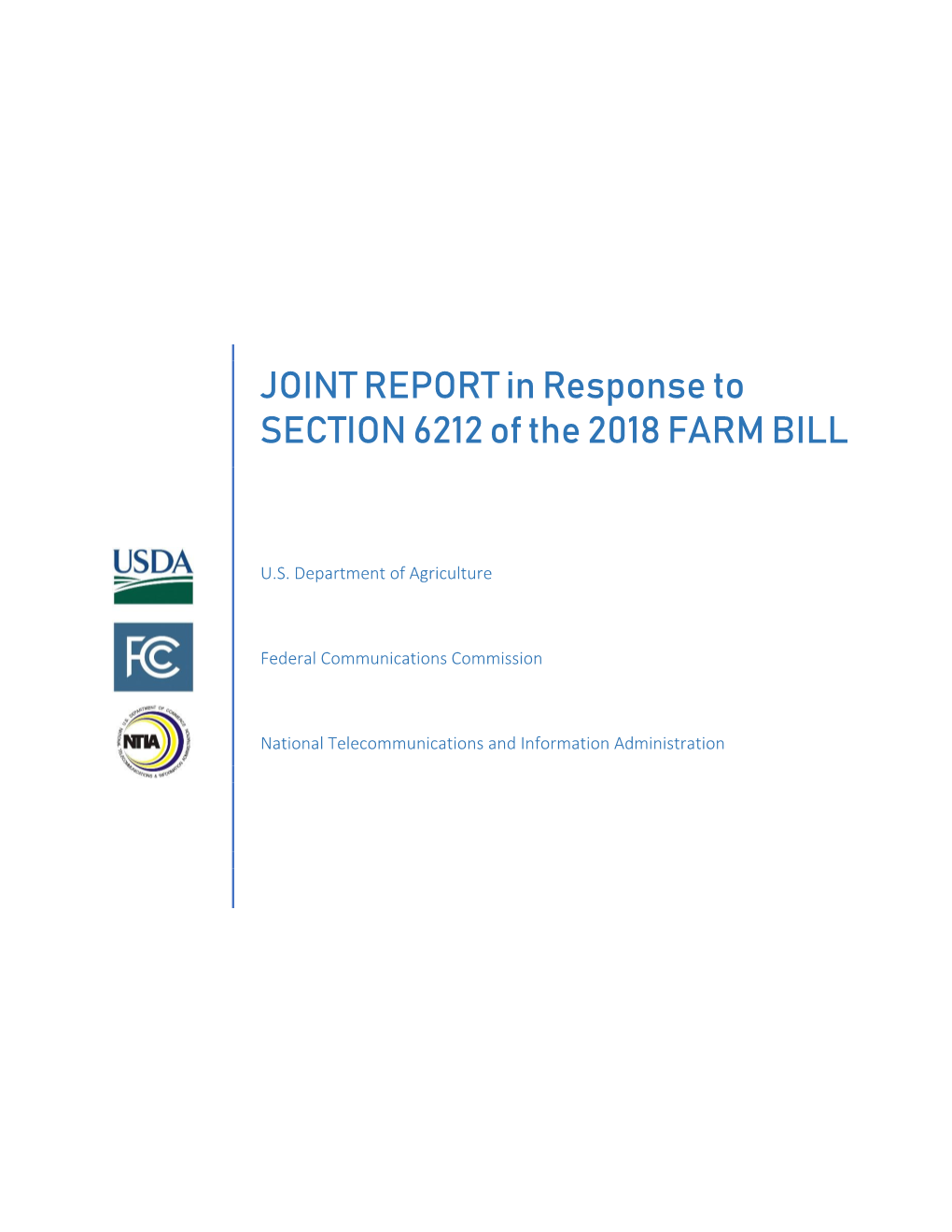 JOINT REPORT in Response to SECTION 6212 of the 2018 FARM BILL