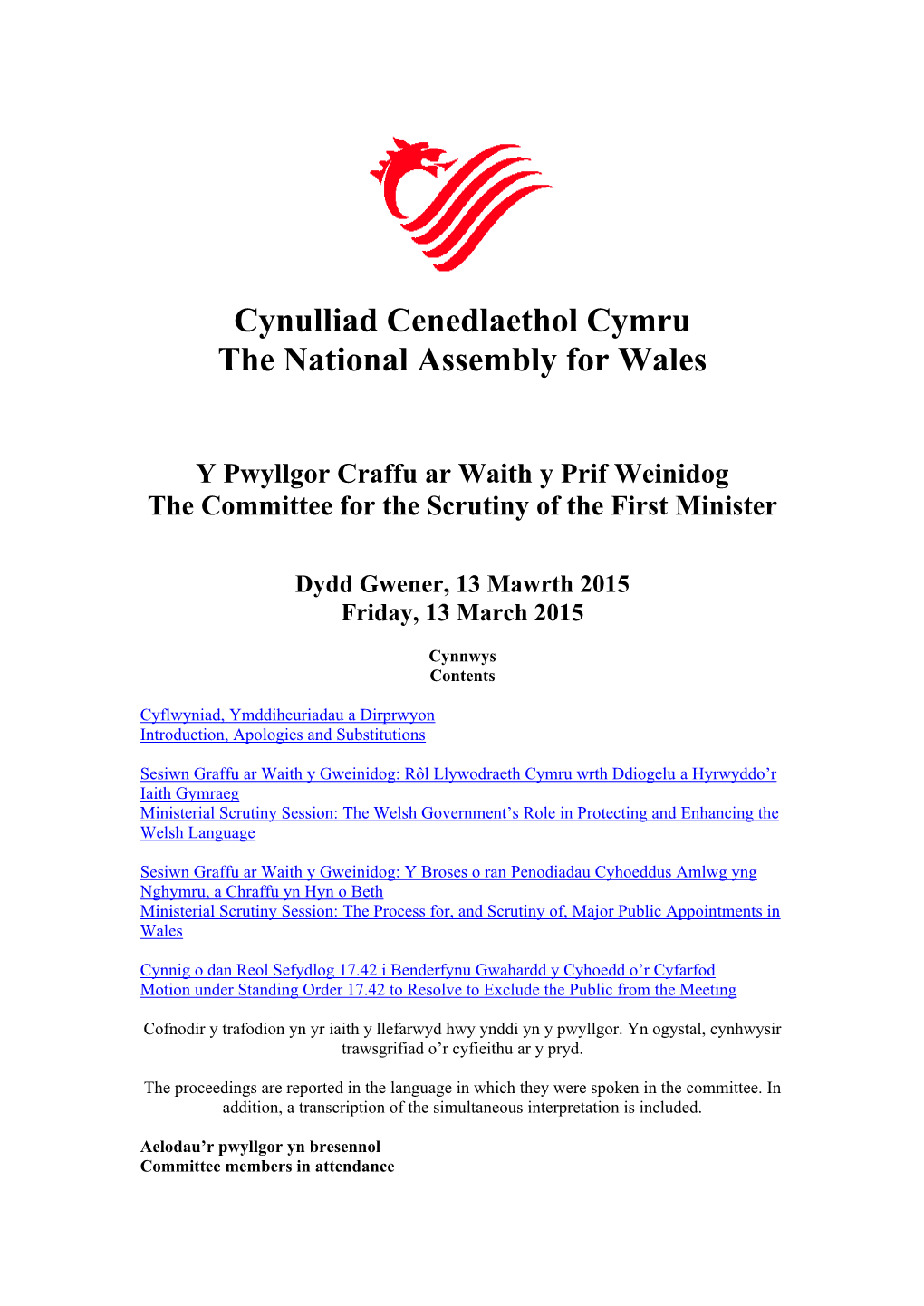 Cynulliad Cenedlaethol Cymru the National Assembly for Wales