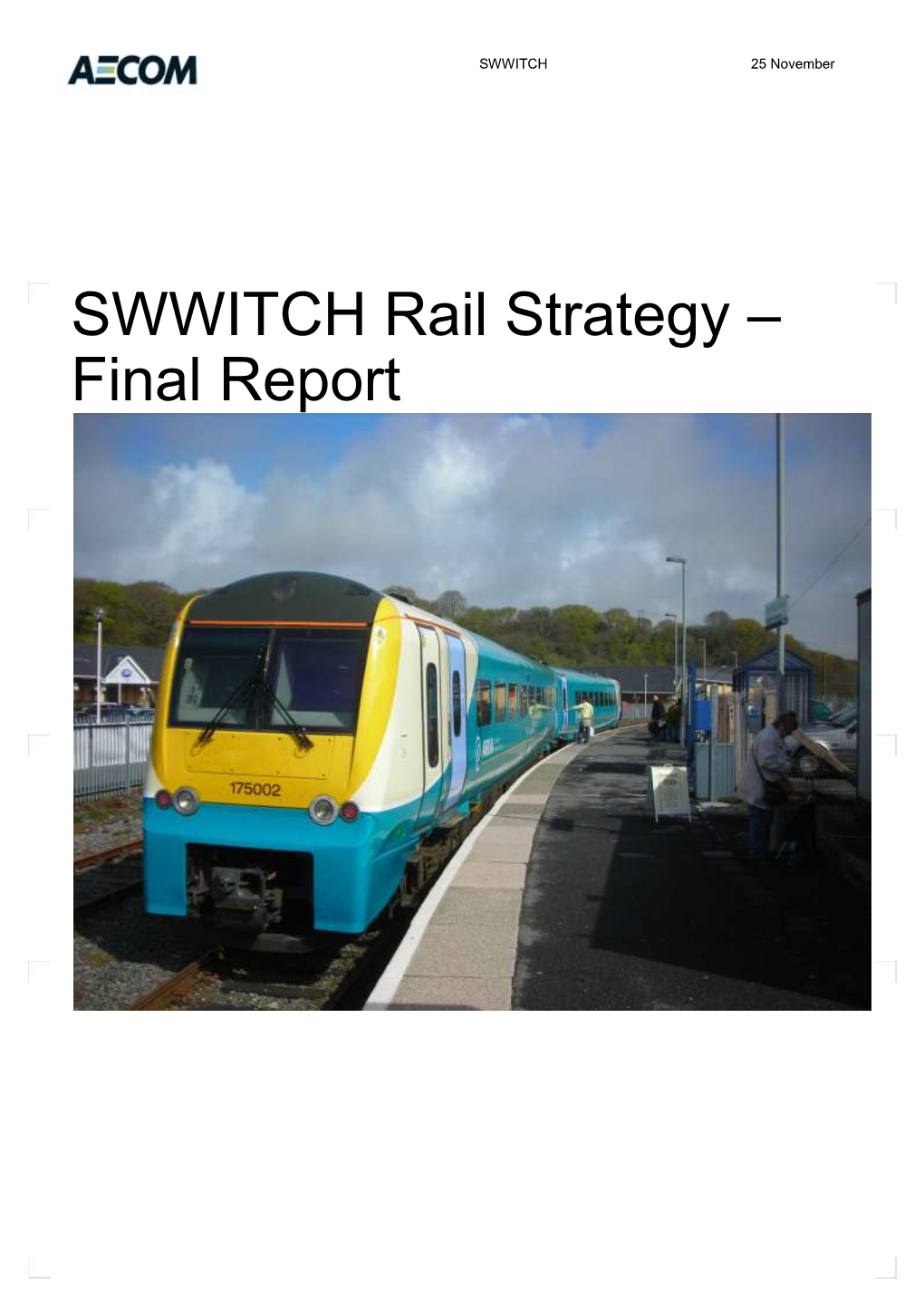 SWWITCH Rail Strategy – Final Report