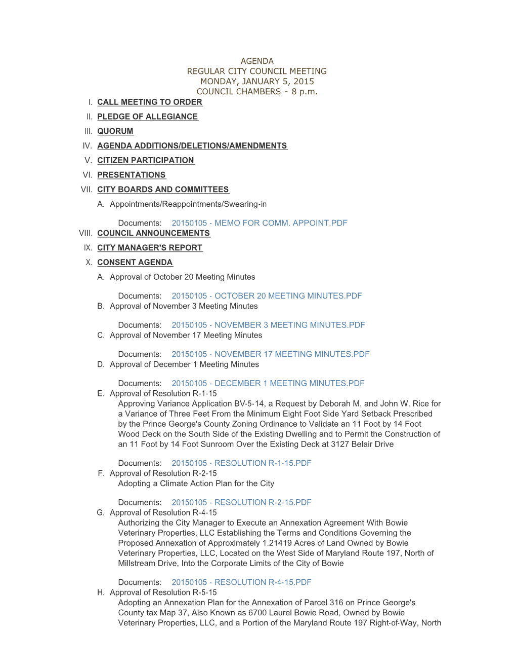 AGENDA REGULAR CITY COUNCIL MEETING MONDAY, JANUARY 5, 2015 COUNCIL CHAMBERS - 8 P.M