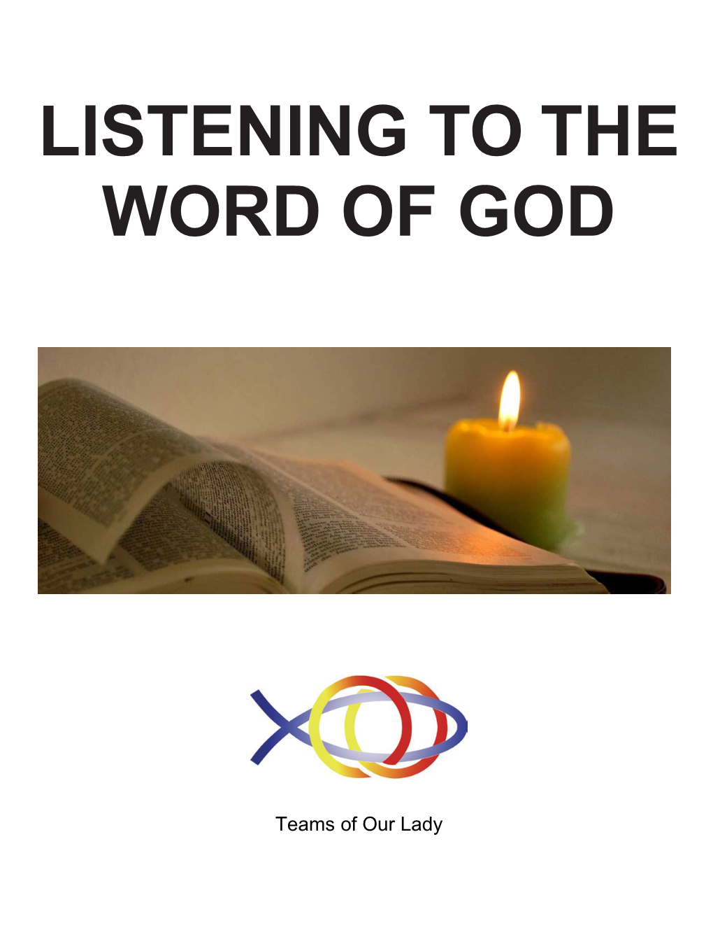 Listening to the Word of God Booklet