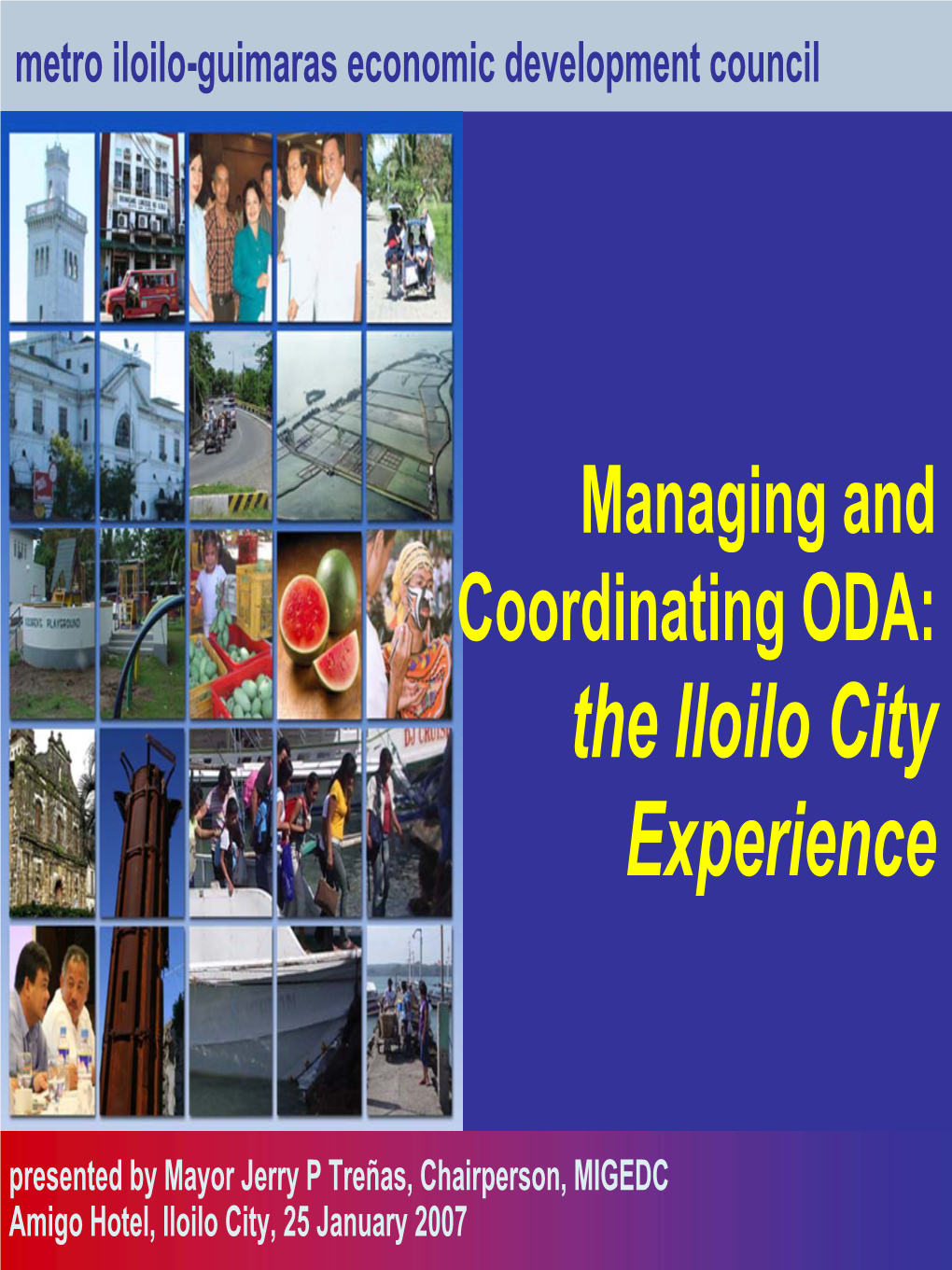 The Iloilo Experience by Mayor Jerry Trenas