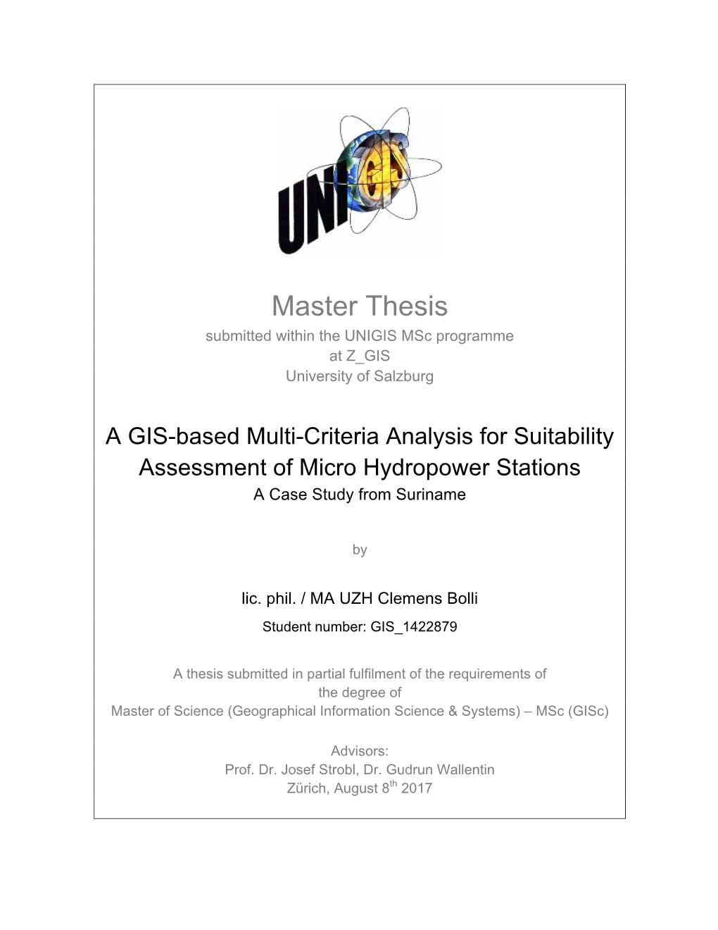 Master Thesis Submitted Within the UNIGIS Msc Programme at Z GIS University of Salzburg