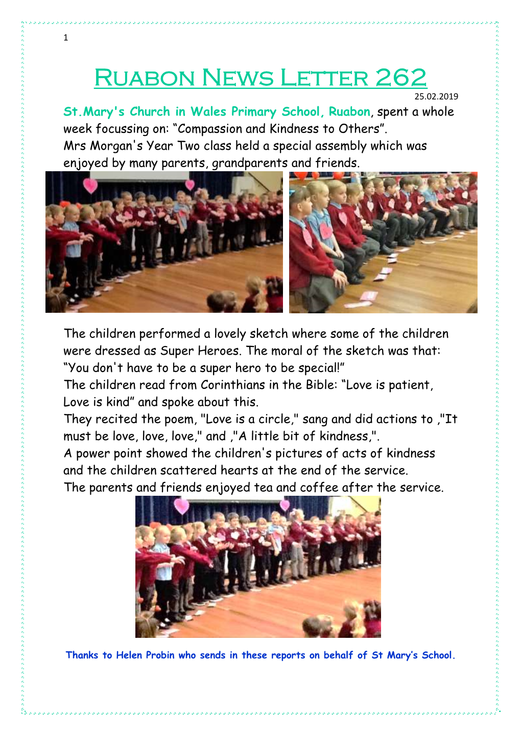 Ruabon News Letter 262 25.02.2019 St.Mary's Church in Wales Primary School, Ruabon, Spent a Whole Week Focussing On: “Compassion and Kindness to Others”