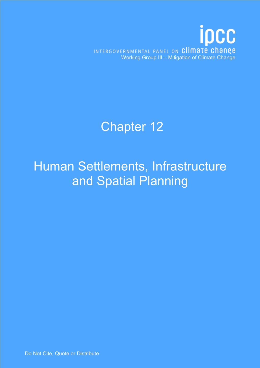 Chapter 12 Human Settlements, Infrastructure and Spatial Planning