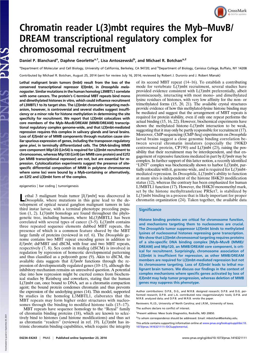 Chromatin Reader L(3)Mbt Requires the Myb–Muvb/ DREAM Transcriptional Regulatory Complex for Chromosomal Recruitment