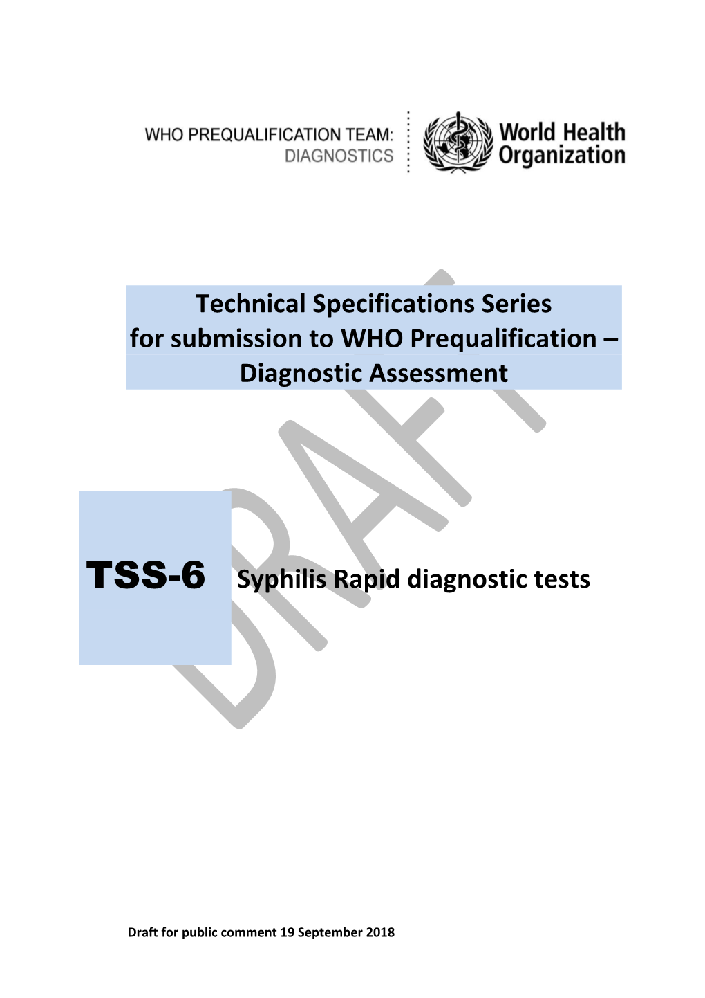 TSS-6 Syphilis Rapid Diagnostic Tests
