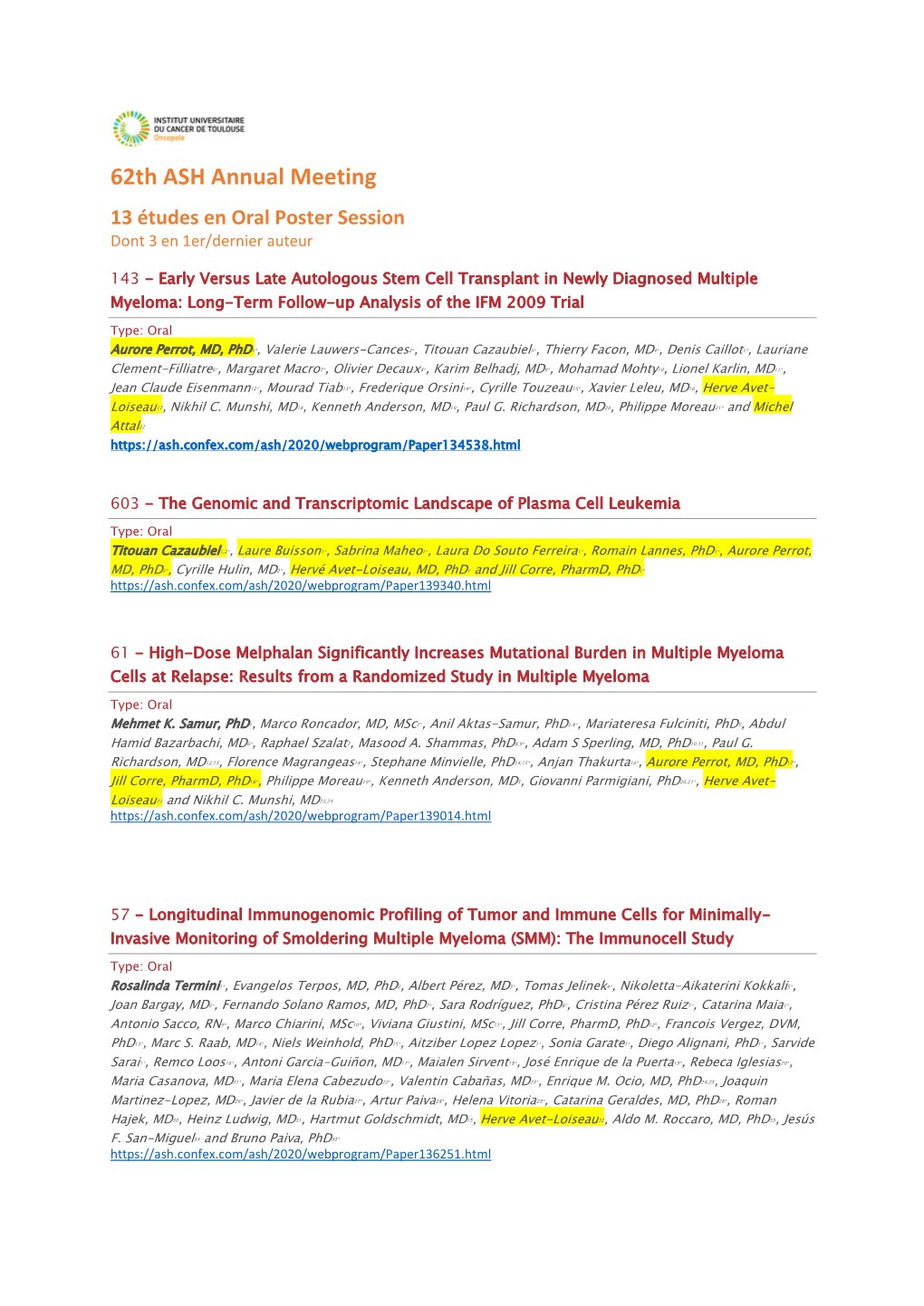 62Th ASH Annual Meeting 13 Études En Oral Poster Session Dont 3 En 1Er/Dernier Auteur