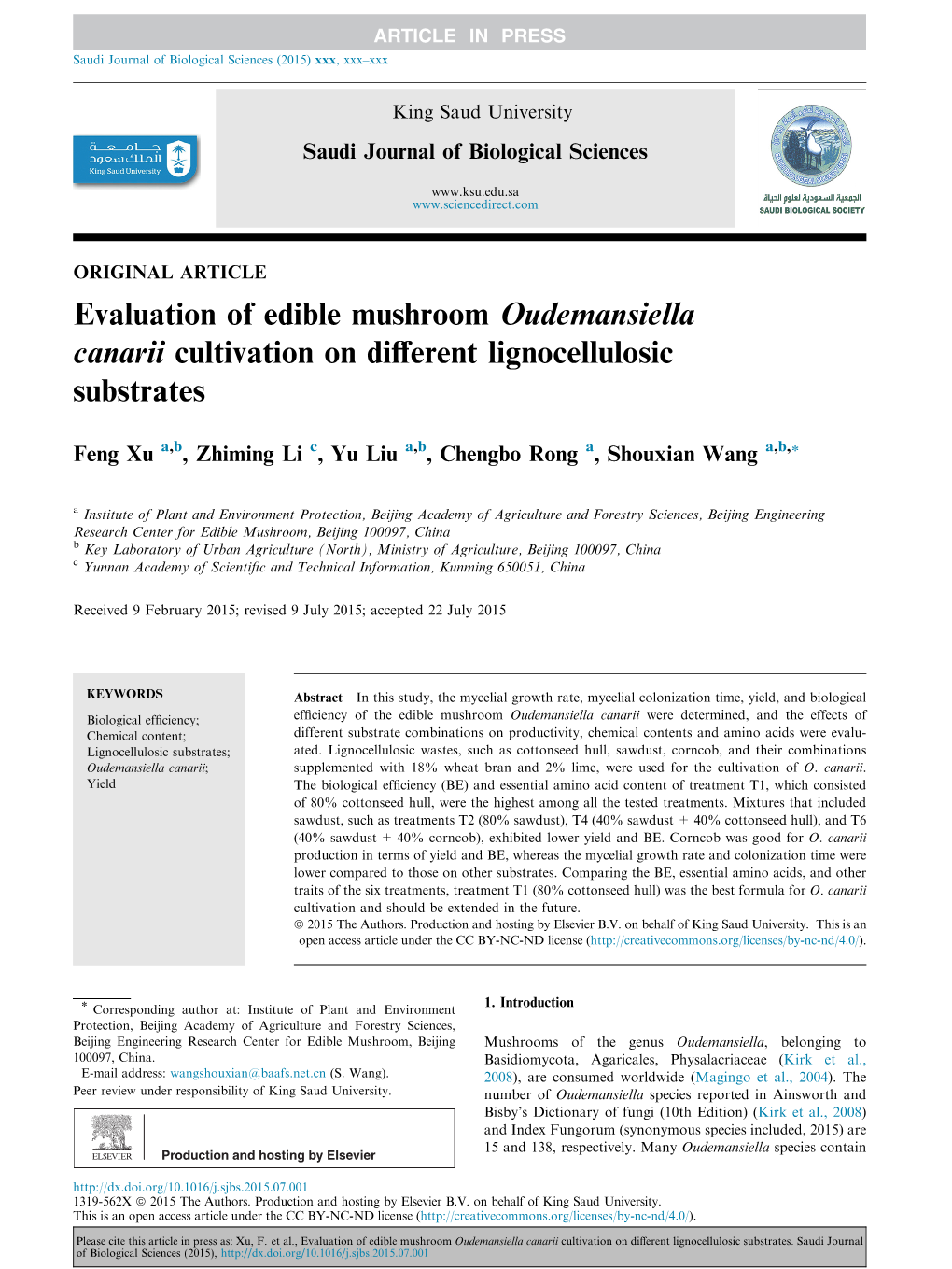Evaluation of Edible Mushroom Oudemansiella Canarii Cultivation on Diﬀerent Lignocellulosic Substrates