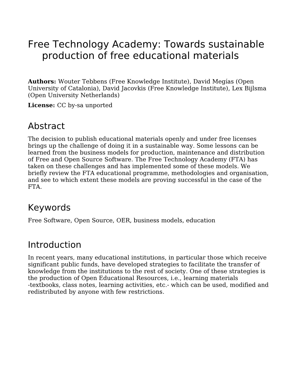 Towards Sustainable Production of Free Educational Materials