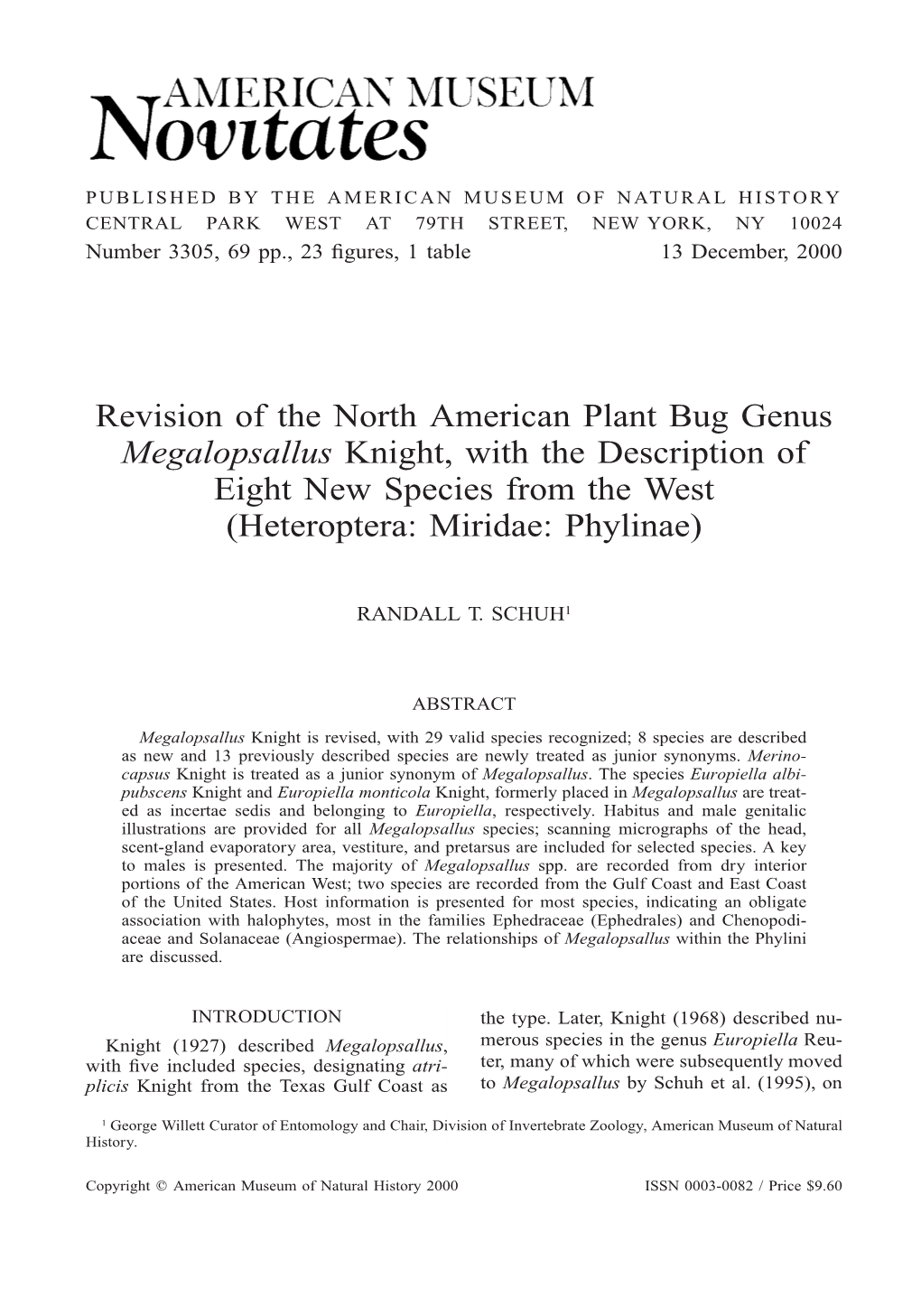 HED by the AMERICAN MUSEUM of NATURAL HISTORY CENTRAL PARK WEST at 79TH STREET, NEW YORK, NY 10024 Number 3305, 69 Pp., 23 ®Gures, 1 Table 13 December, 2000