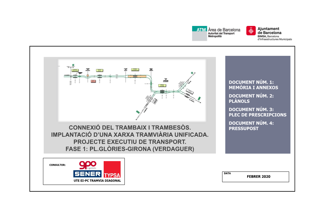 Connexió Del Trambaix I Trambesòs. Implantació D’Una Xarxa Tramviària Unificada