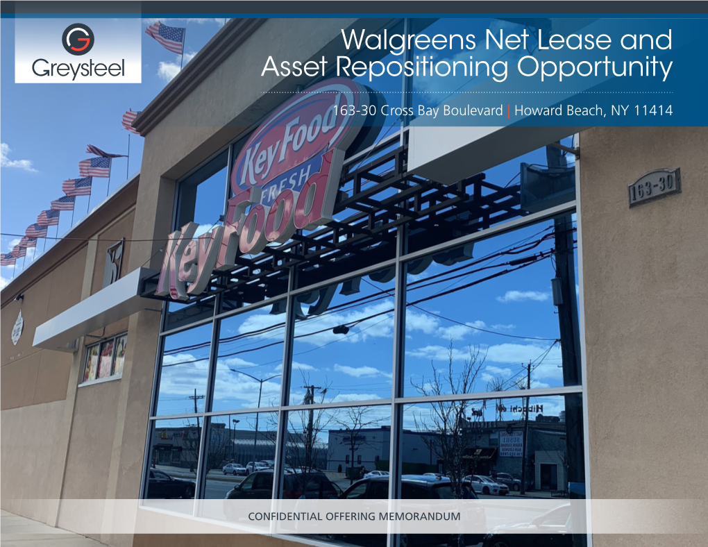 Walgreens Net Lease and Asset Repositioning Opportunity