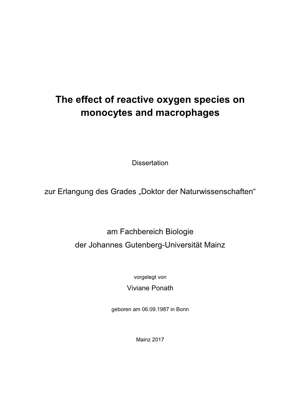 The Effect of Reactive Oxygen Species on Monocytes and Macrophages