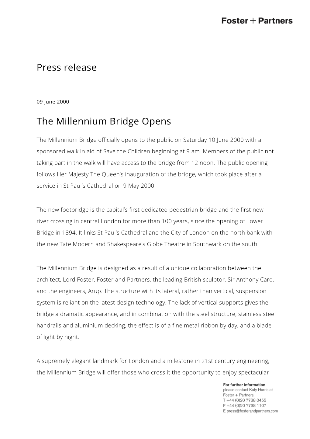 Press Release the Millennium Bridge Opens