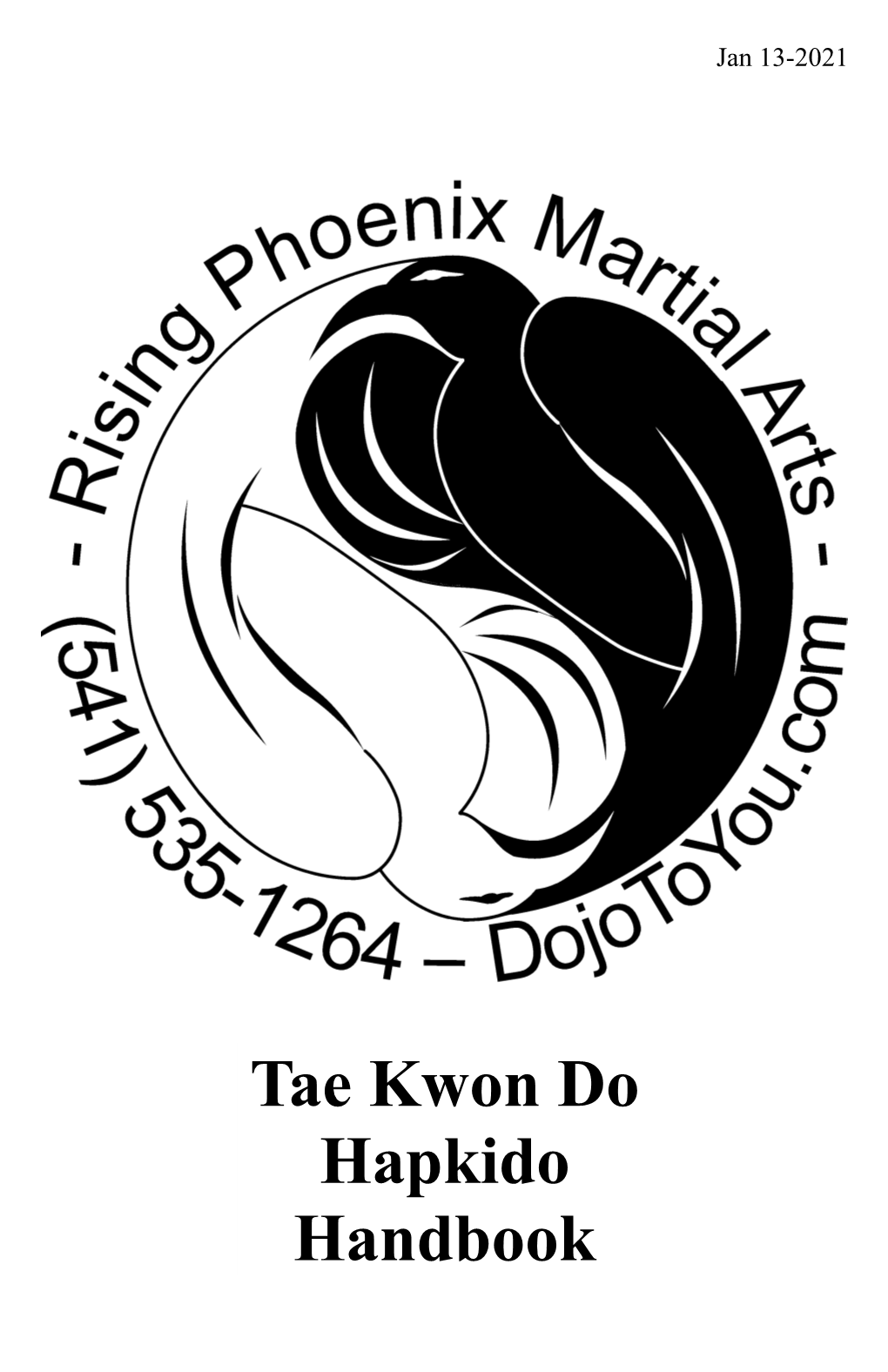 Tae Kwon Do Hapkido Handbook the Warriors Pledge